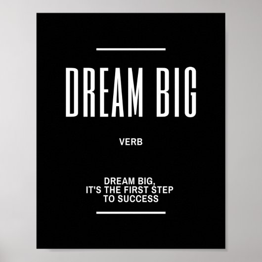 Dream Big Motivatie Quote Poster (Voorkant)