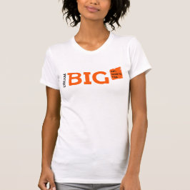 Dream Big Motivation T-shirt