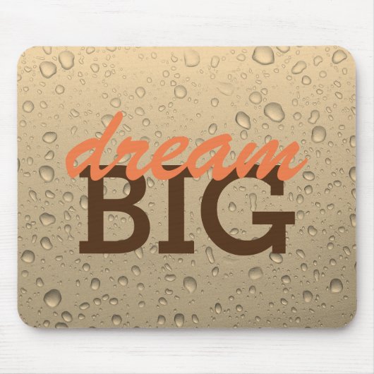 Dream Big mousepad Muismat (Voorkant)