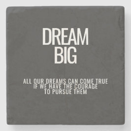 Dream Big Onderzetter