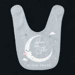 Dream big one moon   clouds gepersonaliseerd baby slabbetje<br><div class="desc">Dream groot klein design van één baby shower feest. Met schattige maan,  sterren en wolkenontwerp. Een deel van een collectie.</div>