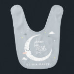 Dream big one moon   clouds gepersonaliseerd baby slabbetje<br><div class="desc">Dream groot klein design van één baby shower feest. Met schattige maan,  sterren en wolkenontwerp. Een deel van een collectie.</div>
