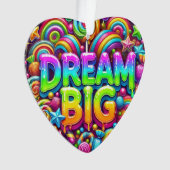 Dream Big Ornament (voorkant)