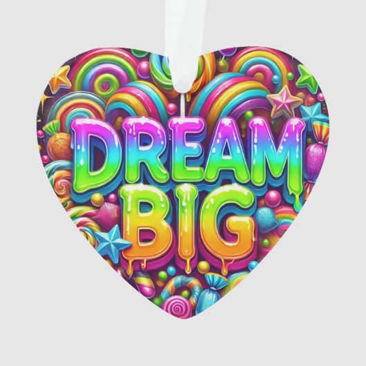 Dream Big Ornament (achterkant)