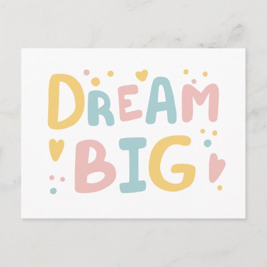 Dream Big Pastel Hearts Briefkaart (Voorkant)