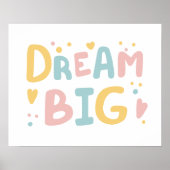 Dream Big Pastel Hearts Poster (Voorkant)