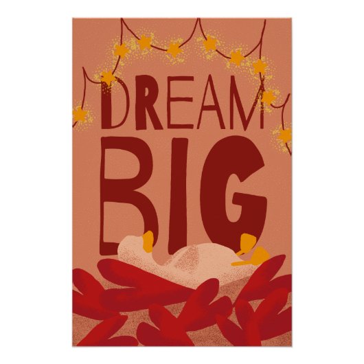 Dream Big Perfect Poster (Voorkant)