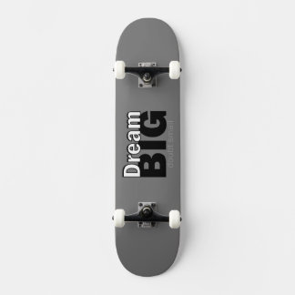 Dream big persoonlijk skateboard