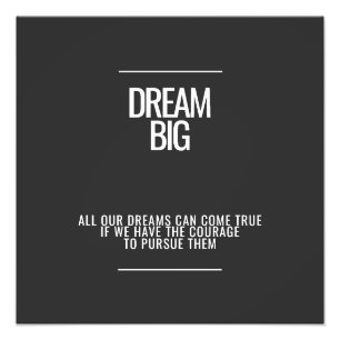Dream Big Photo-vergroting Foto Afdruk