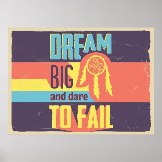 Dream Big Poster (Voorkant)