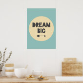 Dream Big Poster (Keuken)