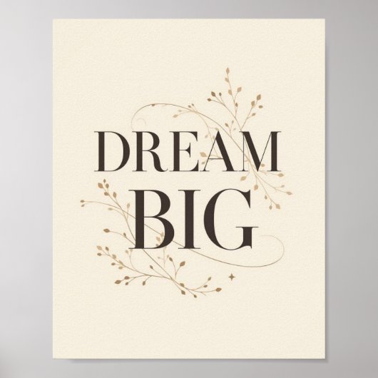 Dream Big Poster (Voorkant)
