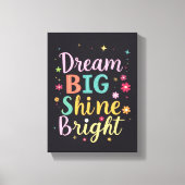 Dream Big - Premium Wrapped Canvas (Glans) Afdruk (Voorkant)