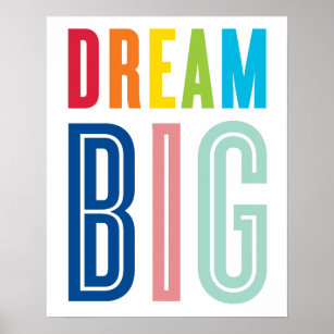 DREAM BIG QUOTE moderne typografie heldere kleuren Poster