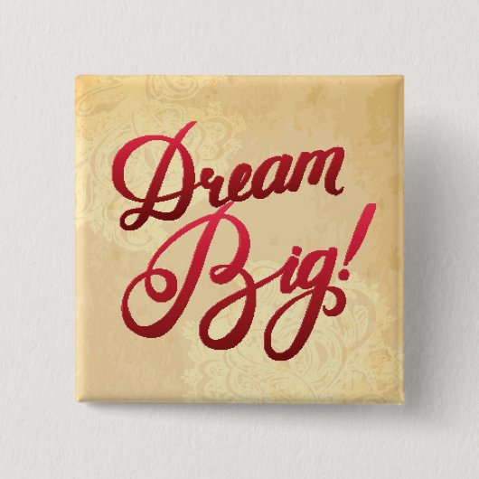 Dream Big Red Vierkante Button 5,1 Cm (Voorkant)