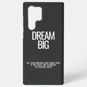 Dream Big Samsung Hoesje Samsung Galaxy Hoesje