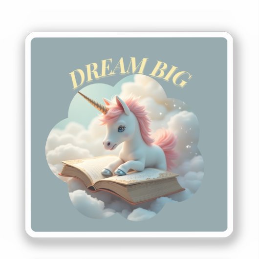 Dream Big - Schattigee eenhoorn Sticker (Voorkant)