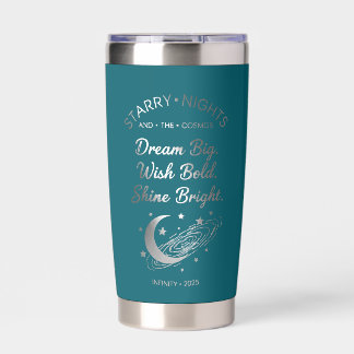 Dream Big, Shine Bright, Teal Insulated Tumbler Geïsoleerde Drinkbeker