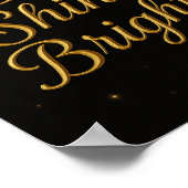 Dream Big Shine Helder Inspirerend Poster (Hoek)