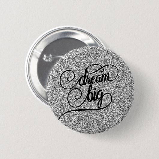 Dream Big Silver Faux Glitter Ronde Button 5,7 Cm (Voorkant /achterkant)