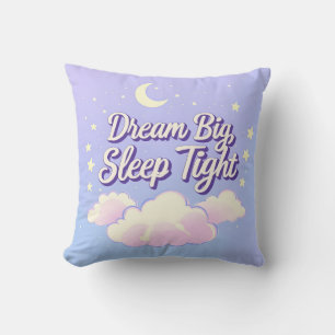 'Dream Big Sleep Tight' Kussen