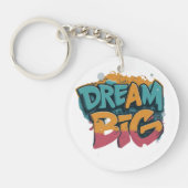 Dream Big Sleutelhanger (Voorkant)