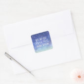 'Dream Big, Sparkle More, Shine Bright' citaat Vierkante Sticker (Envelop)