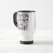 Dream BIG, Sparkle More, SHINE BRIGHT Reisbeker (Voorkant links)