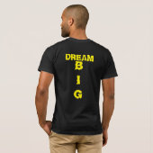 DREAM BIG T-SHIRT (Achterkant volledig)