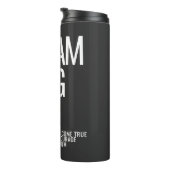 Dream Big Thermal Tumbler Thermosbeker (Geroteerd rechts)