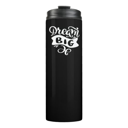 Dream Big Thermosbeker (Voorkant)