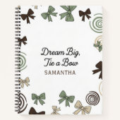 Dream Big, Tie a Bow Notebook with name Notitieboek (Voorkant)