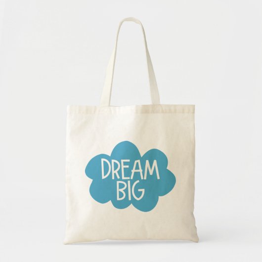 Dream Big. Tote Bag (Voorkant)
