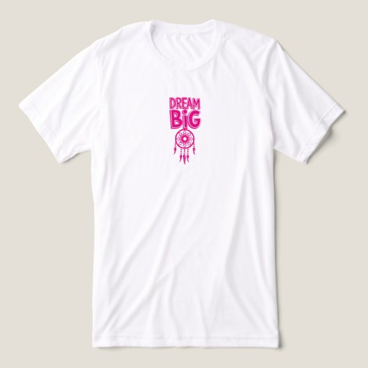 Dream Big Tri-Blend Shirt (Design voorkant)
