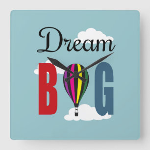 Dream big vierkante klok