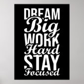 Dream Big, werk hard blijven gefocust - Gym, Hustl Poster (Voorkant)