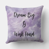 Dream Big & Work Hard Inspirerend Kussen (Achterkant)