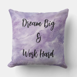 Dream Big & Work Hard Inspirerend Kussen