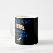 DREAM BIG, WORK HARD inspirerend quote Koffiemok (Voorkant links)