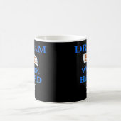 DREAM BIG, WORK HARD inspirerend quote Koffiemok (Center)