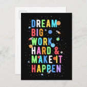 Dream Big Work Hard & Make it it it Briefkaart (Voorkant / Achterkant)