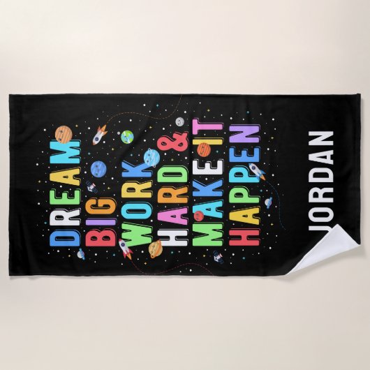 Dream Big Work Hard & Make it it it Strandlaken (Voorkant)
