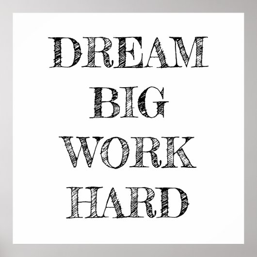 Dream Big Work Hard Minimalist Poster (Voorkant)