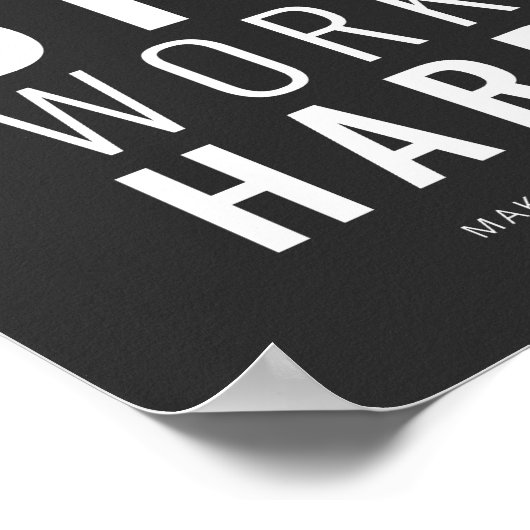 Dream Big Work Hard | Motivatie prijsopgave Poster (Hoek)