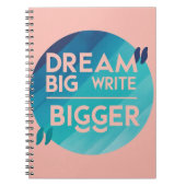 Dream Big Write Bigger optie 2 Notitieboek (Voorkant)