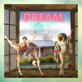 Dream Bigger Altered Art  dansers Raamsticker (Vel 3)