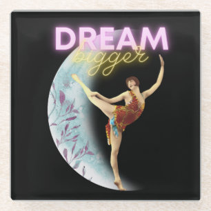 Dream Bigger Ballet Dancer Glazen Onderzetter