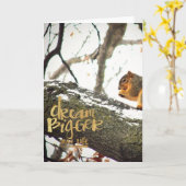 Dream Bigger dan Life Squirrel Kaart (Gele Bloem)