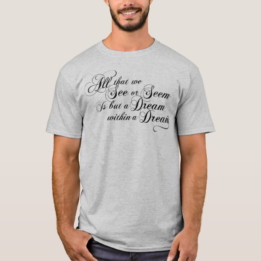 Dream binnen een droom t-shirt (Voorkant)