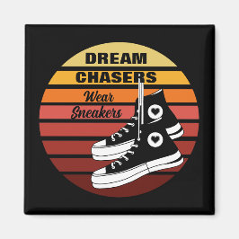 Dream Chasers Draag Sneakers Magneet